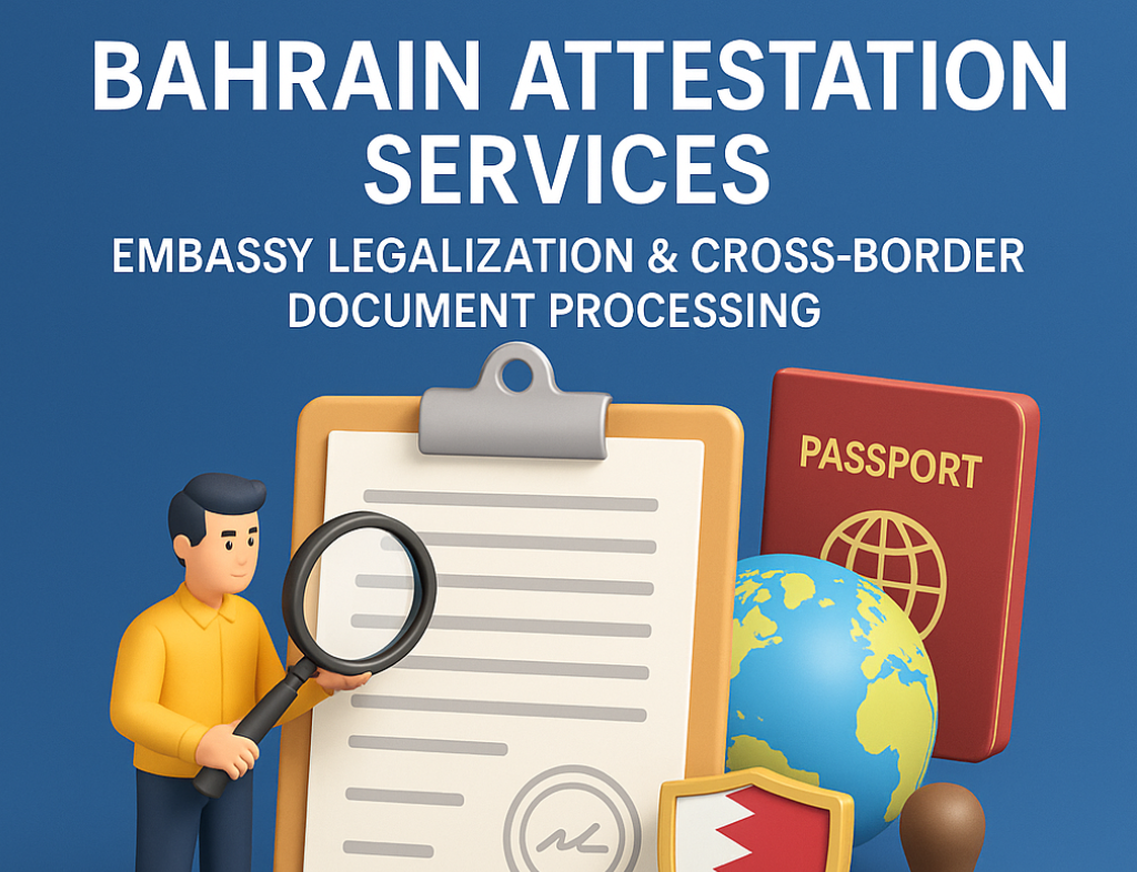 Bahrain Attestation Services